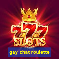 gay chat roulette